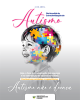 02 DE ABRIL - DIA MUNDIAL DA CONSCIENTIZAÇÃO DO AUTISMO