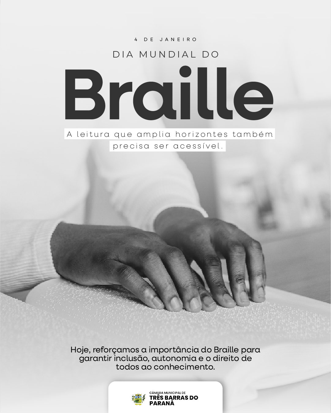 04 DE JANEIRO - DIA MUNDIAL DO BRAILLE