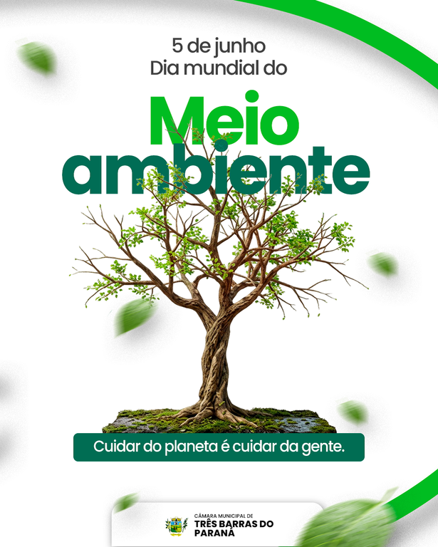 05 de junho - Dia do Meio Ambiente