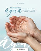 22 DE MARÇO - DIA MUNDIAL DA ÁGUA