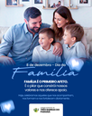 DIA 08 DE DEZEMBRO - DIA DA FAMÍLIA